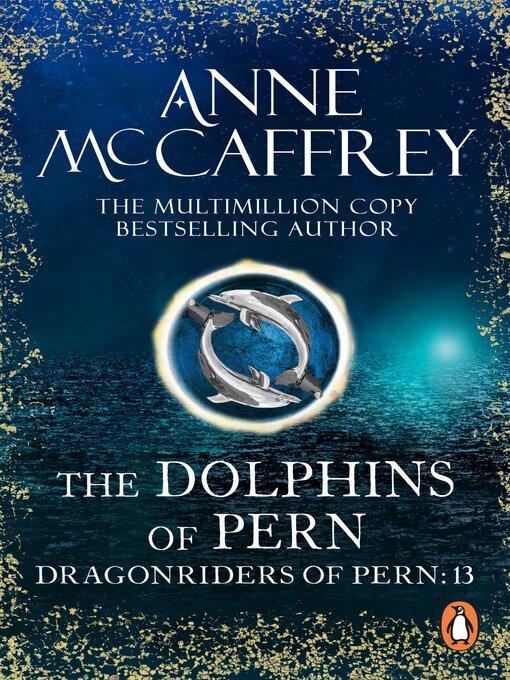 Title details for The Dolphins of Pern by Anne McCaffrey - Wait list